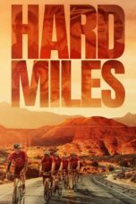Nonton Film Hard Miles (2024) WONGMOVIE