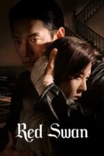 Nonton Film Red Swan (2024) WONGMOVIE