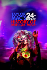 Nonton Film Taylor Mac’s 24-Decade History of Popular Music (2023) WONGMOVIE