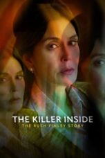 Nonton Film The Killer Inside: The Ruth Finley Story (2024) WONGMOVIE