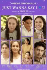 Nonton Film Just Wanna Say I Love U (2024) WONGMOVIE