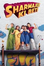 Nonton Film Sharmajee Ki Beti (2024) WONGMOVIE