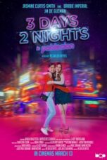 Nonton Film 3 Days 2 Nights in Poblacion (2024) WONGMOVIE