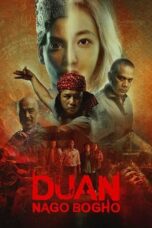 Nonton Film Duan Nago Bogho (2023) WONGMOVIE