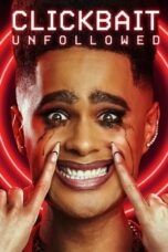 Nonton Film Clickbait: Unfollowed (2024) WONGMOVIE