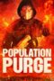 Nonton Film Population Purge (2024) WONGMOVIE Nonton Film Population Purge (2024) WONGMOVIE