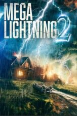 Nonton Film Mega Lightning 2 (2023) WONGMOVIE