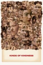 Nonton Film Kinds of Kindness (2024) WONGMOVIE