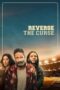 Nonton Film Reverse the Curse (2024) WONGMOVIE Nonton Film Reverse the Curse (2024) WONGMOVIE