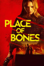 Nonton Film Place of Bones (2024) WONGMOVIE