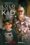 Nonton Film Lolo and the Kid (2024) WONGMOVIE Nonton Film Lolo and the Kid (2024) WONGMOVIE