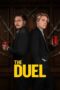 Nonton Film The Duel (2024) WONGMOVIE Nonton Film The Duel (2024) WONGMOVIE