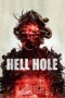 Nonton Film Hell Hole (2024) WONGMOVIE Nonton Film Hell Hole (2024) WONGMOVIE
