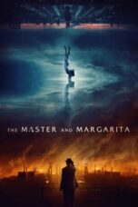 Nonton Film The Master and Margarita (2024) WONGMOVIE