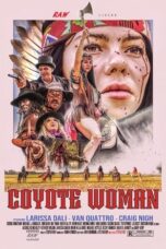 Nonton Film Coyote Woman (2024) WONGMOVIE