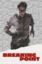 Nonton Film Breaking Point (2024) WONGMOVIE Nonton Film Breaking Point (2024) WONGMOVIE