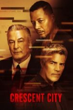 Nonton Film Crescent City (2024) WONGMOVIE