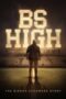 Nonton Film BS High (2023) WONGMOVIE Nonton Film BS High (2023) WONGMOVIE