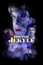 Nonton Film Doctor Jekyll (2023) WONGMOVIE