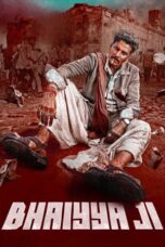 Nonton Film Bhaiyya Ji (2024) WONGMOVIE