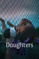 Nonton Film Daughters (2024) WONGMOVIE