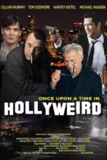 Nonton Film Once Upon a Time in Hollyweird (2024) WONGMOVIE