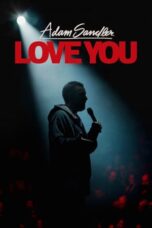 Nonton Film Adam Sandler: Love You (2024) WONGMOVIE