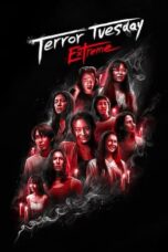 Nonton Film Terror Tuesday: Extreme (2024) WONGMOVIE