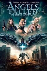 Nonton Film Angels Fallen: Warriors of Peace (2024) WONGMOVIE