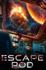 Nonton Film Escape Pod (2023) WONGMOVIE