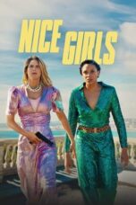 Nonton Film Nice Girls (2024) WONGMOVIE