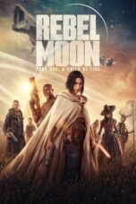 Nonton Film Rebel Moon – Part One- A Child of Fire (2023) Directors Cut WONGMOVIE