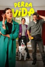 Nonton Film Dog Life (2024) WONGMOVIE