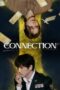 Nonton Film Connection (2024) WONGMOVIE
