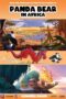 Nonton Film Panda Bear in Africa (2024) WONGMOVIE Nonton Film Panda Bear in Africa (2024) WONGMOVIE