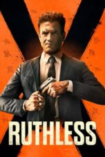 Nonton Film Ruthless (2023) WONGMOVIE