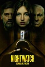 Nonton Film Nightwatch: Demons Are Forever (2023) WONGMOVIE
