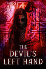 Nonton Film The Devil’s Left Hand (2023) WONGMOVIE