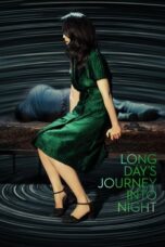 Nonton Film Long Day’s Journey into Night (2018) WONGMOVIE