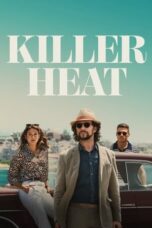 Nonton Film Killer Heat (2024) WONGMOVIE