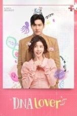 Nonton Film DNA Lover (2024) WONGMOVIE