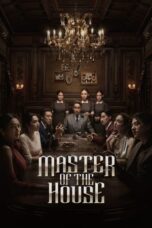 Nonton Film Master of the House (2024) WONGMOVIE