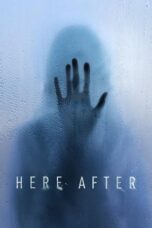 Nonton Film Here After (2024) WONGMOVIE