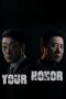 Nonton Film Your Honor (2024) WONGMOVIE