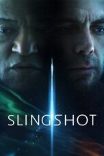 Nonton Film Slingshot (2024) WONGMOVIE