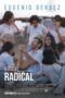 Nonton Film Radical (2023) WONGMOVIE Nonton Film Radical (2023) WONGMOVIE