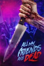 Nonton Film #AMFAD: All My Friends Are Dead (2024) WONGMOVIE