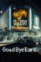 Nonton Film Goodbye Earth (2024) WONGMOVIE