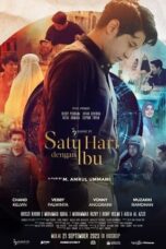 Nonton Film Satu Hari Dengan Ibu (2023) WONGMOVIE