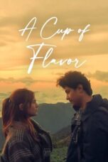 Nonton Film A Cup of Flavor (2023) WONGMOVIE